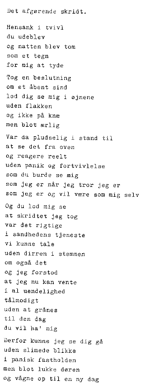 Det afg�rende skridt